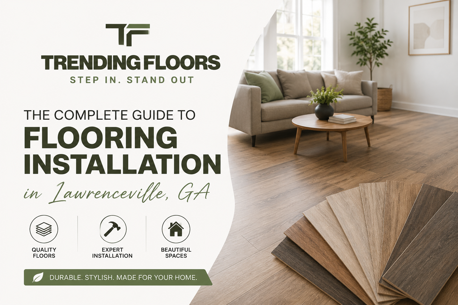 Flooring Installation in Lawrenceville, GA by Trending Floors featuring premium hardwood and luxury vinyl flooring solutions in a modern residential interior.